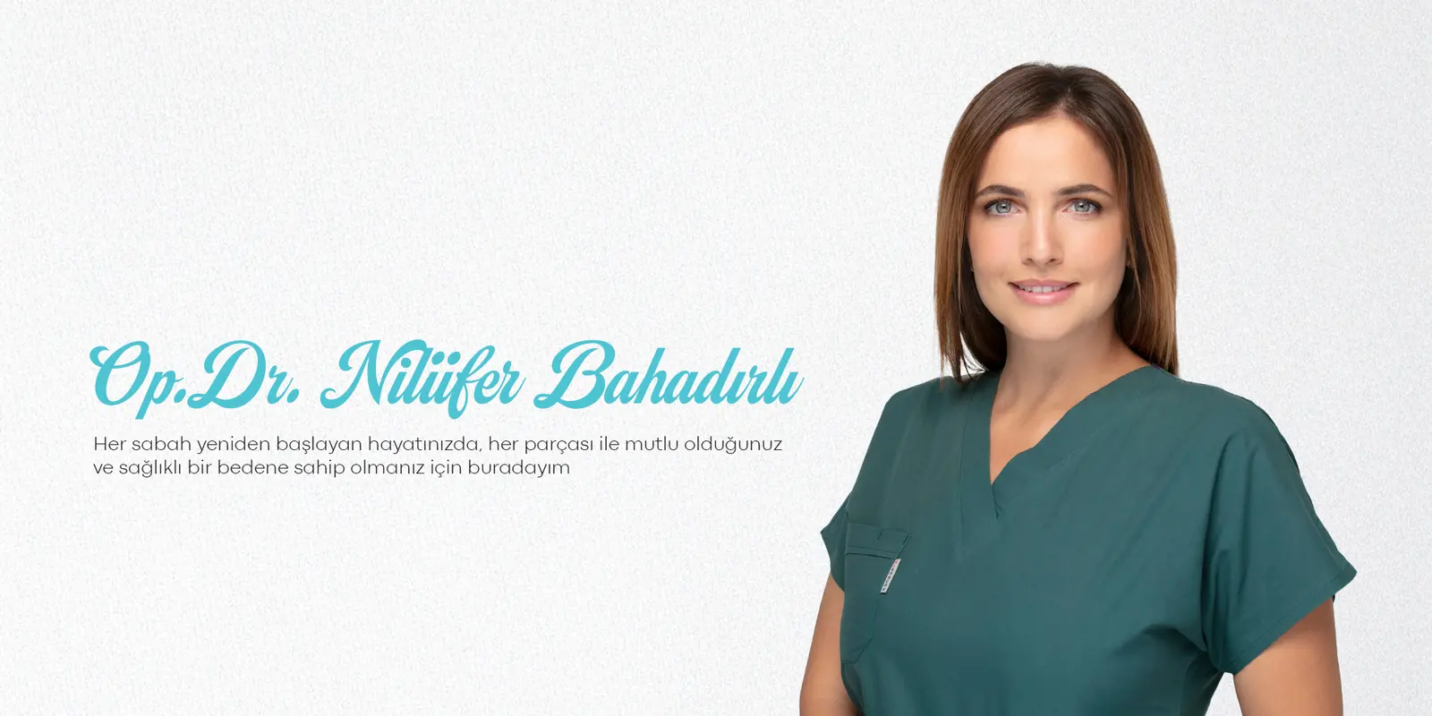 Op. Dr. Nilüfer Bahadırlı Muayenehanesi