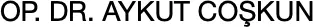 Logo von Jin.Op. Dr. Aykut Coşkun