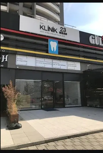 Özel Klinik 23 Nisan Ağız ve Diş Sağlığı Polikliniği